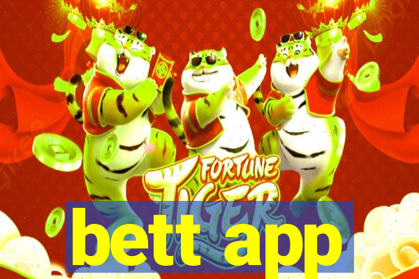 bett app